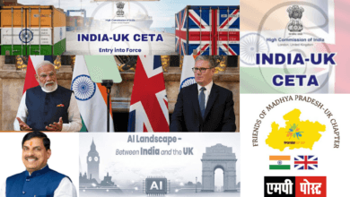India-UK CETA Agreement to Supercharge Madhya Pradesh's Development